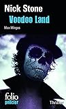 Voodoo Land: Une enquête de Max Mingus