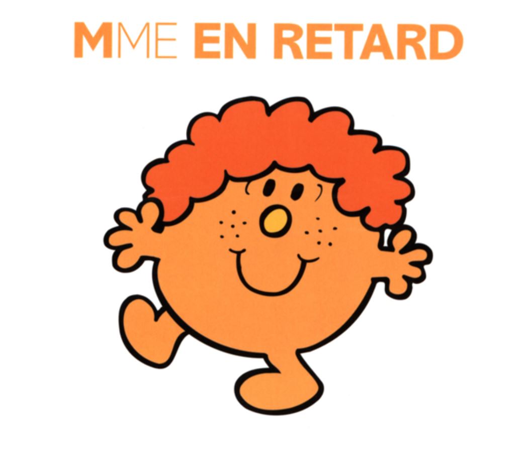 Madame en Retard