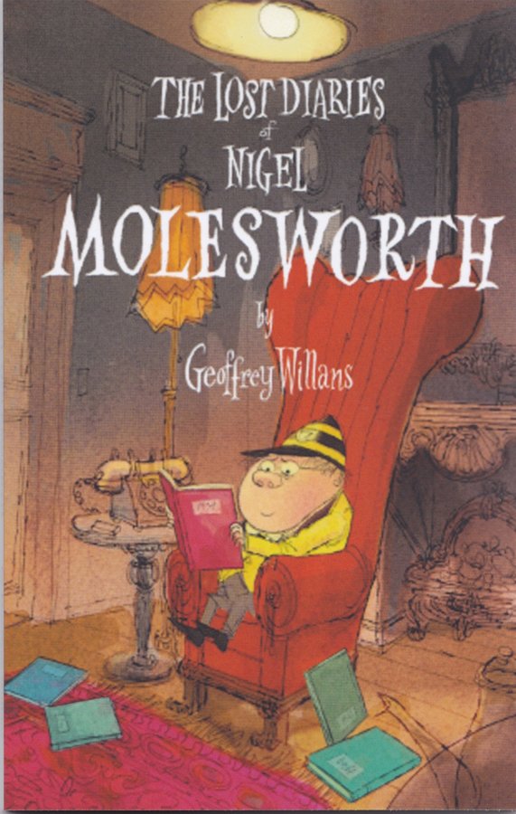 The Lost Diaries of Nigel Molesworth