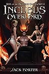 Incubus Overlord (Rise of an Incubus Overlord, #4)