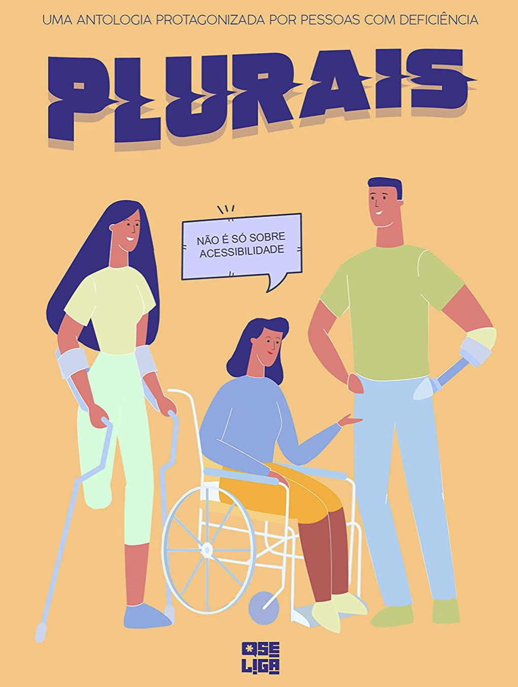 Plurais: Uma antologia protagonizada por pessoas com deficiência