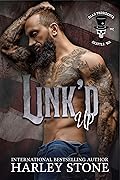 Link&#x27;d Up (Dead Presidents MC, #1) 
