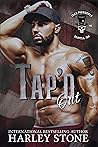 Tap'd Out (Dead Presidents MC #5)
