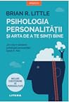 Psihologia personalitatii si arta de ate simti bine