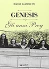 Genesis: Gli anni Prog (Bizarre) (Italian Edition)