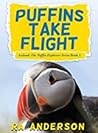 Iceland:  The Puffin Explorers Series (Book 1) Puffins Take Flight