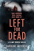 Left For Dead