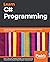 Learn C# Programming: A gui...