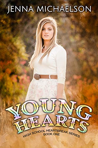 Young Hearts (High School Heartbreak #1)