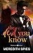 The Devil You Know (Bedevil...