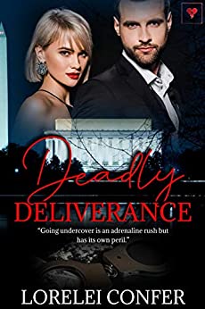 Deadly Deliverance (Deadly #3)