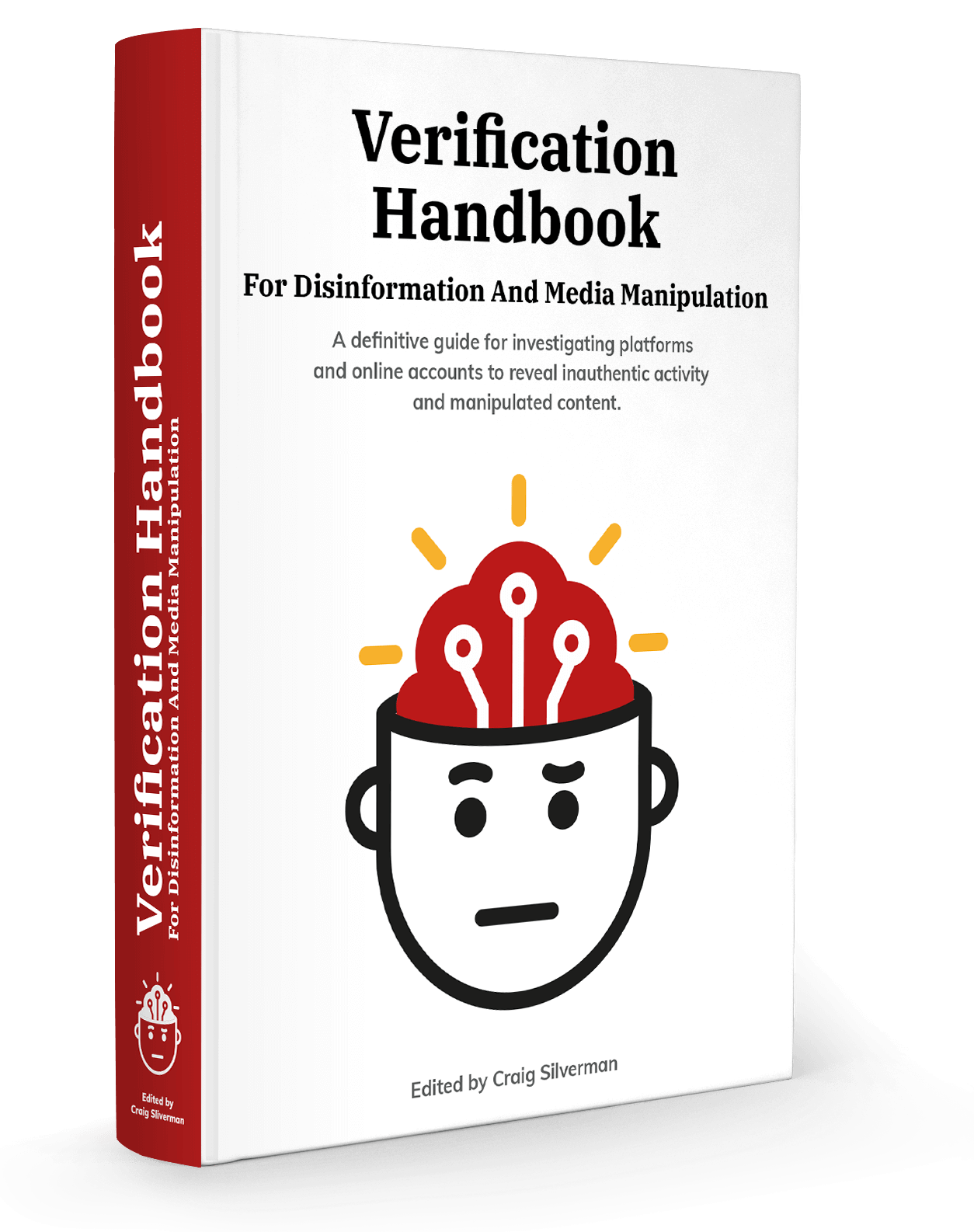 Verification Handbook: For Disinformation And Media Manipulation (ebook)