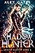 Shadow Hunter (Joseph Hunte...
