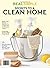 Real Simple Secrets to a Clean Home
