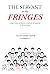 The Servant at the Fringes:...