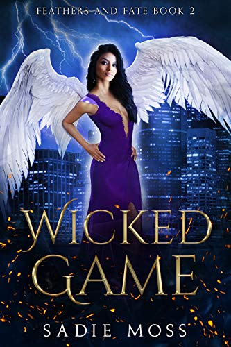 Wicked Game (Feathers and Fate, #2)