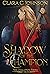 Shadow of the Champion (The...