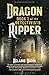 The Detectivists: Dragon Ripper