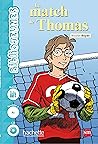 Le match de Thomas