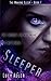 Sleeper (The Waking Sleep, #1)