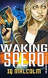 Waking Spero