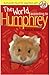 The World According to Humphrey (According to Humphrey, #1)