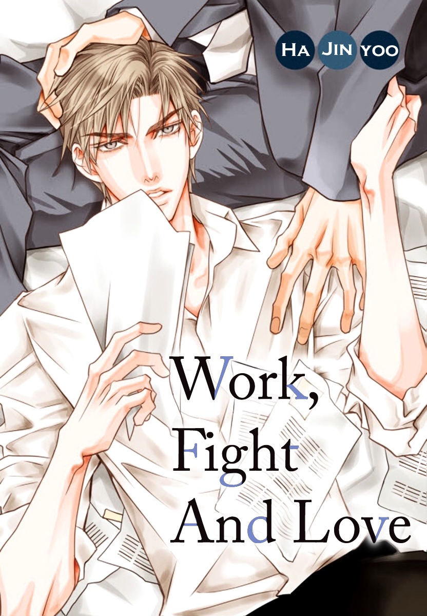 Work, Fight and Love