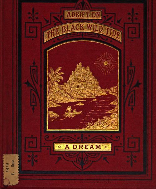Adrift on the Black Wild Tide, a Dream (Hardcover)
