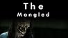 The Mangled (The Alaska Series, #3) The Mangled (The Alaska Series, #3)