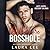 Billionaire Bosshole (Bedding the Billionaire, #3)