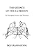 The Science of the 1st Person: Its Principles, Practice and Potential