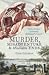 Murder, Misadventure and Mi...