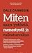 Miten saan ystäviä, menestystä ja vaikutusvaltaa