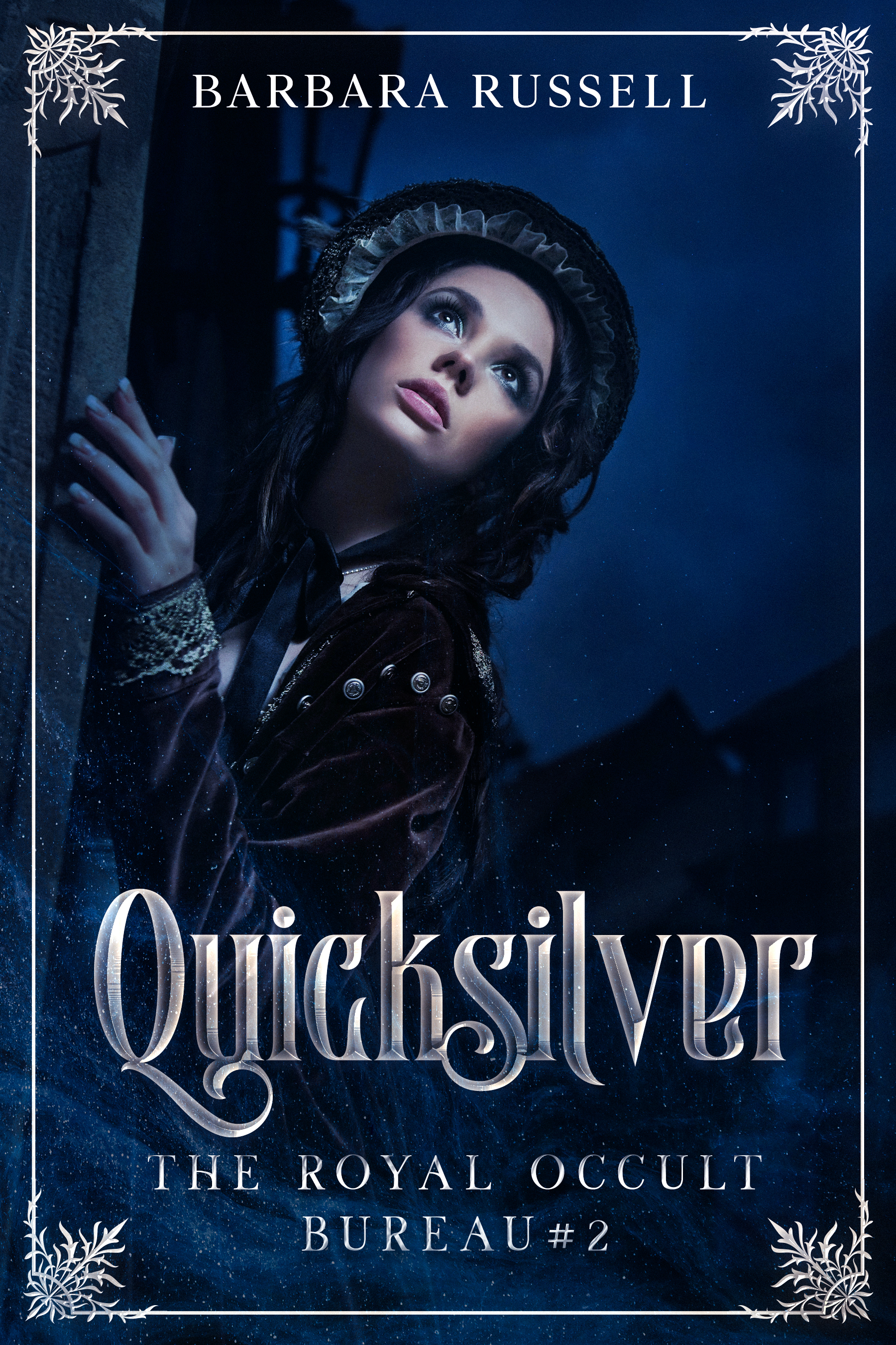 Quicksilver (The Royal Occult Bureau, #2)