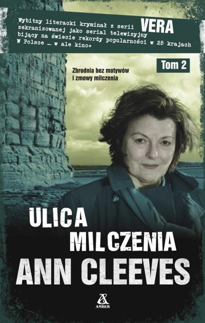 Ulica Milczenia. Tom 2 (Vera Stanhope, #6B)