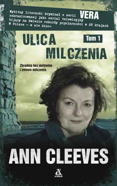 Ulica Milczenia. Tom 1 (Vera Stanhope, #6A)