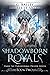 Shadowborn Royals (Dark Fae Paranormal Prison, #2)