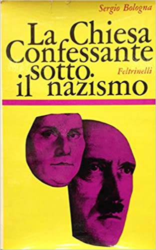 La chiesa confessante sotto il nazismo (Paperback)