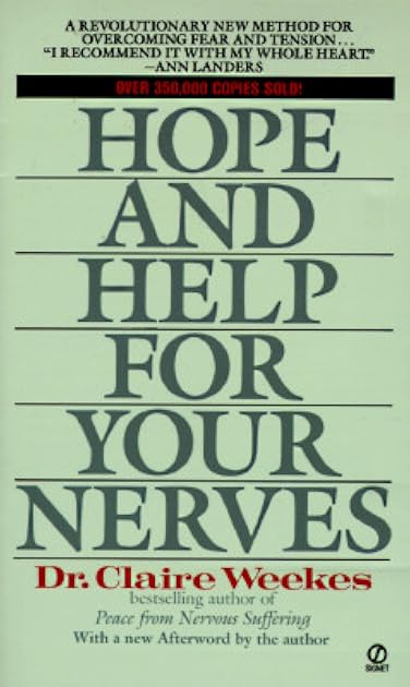 Hope and Help for Your Nerves