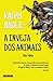 A Inveja dos Animais