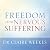 Freedom from Nervous Suffering