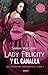 Lady Felicity y el canalla (The Bareknuckle Bastards, #1)