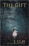 The Gift The Gift