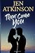 Then Came You by Jen Atkinson