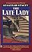 The Late Lady (Superintendent Bone, #5)