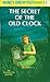 The Secret of The Old Clock (Nancy Drew Series #1)