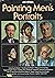 Painting Men's Portraits