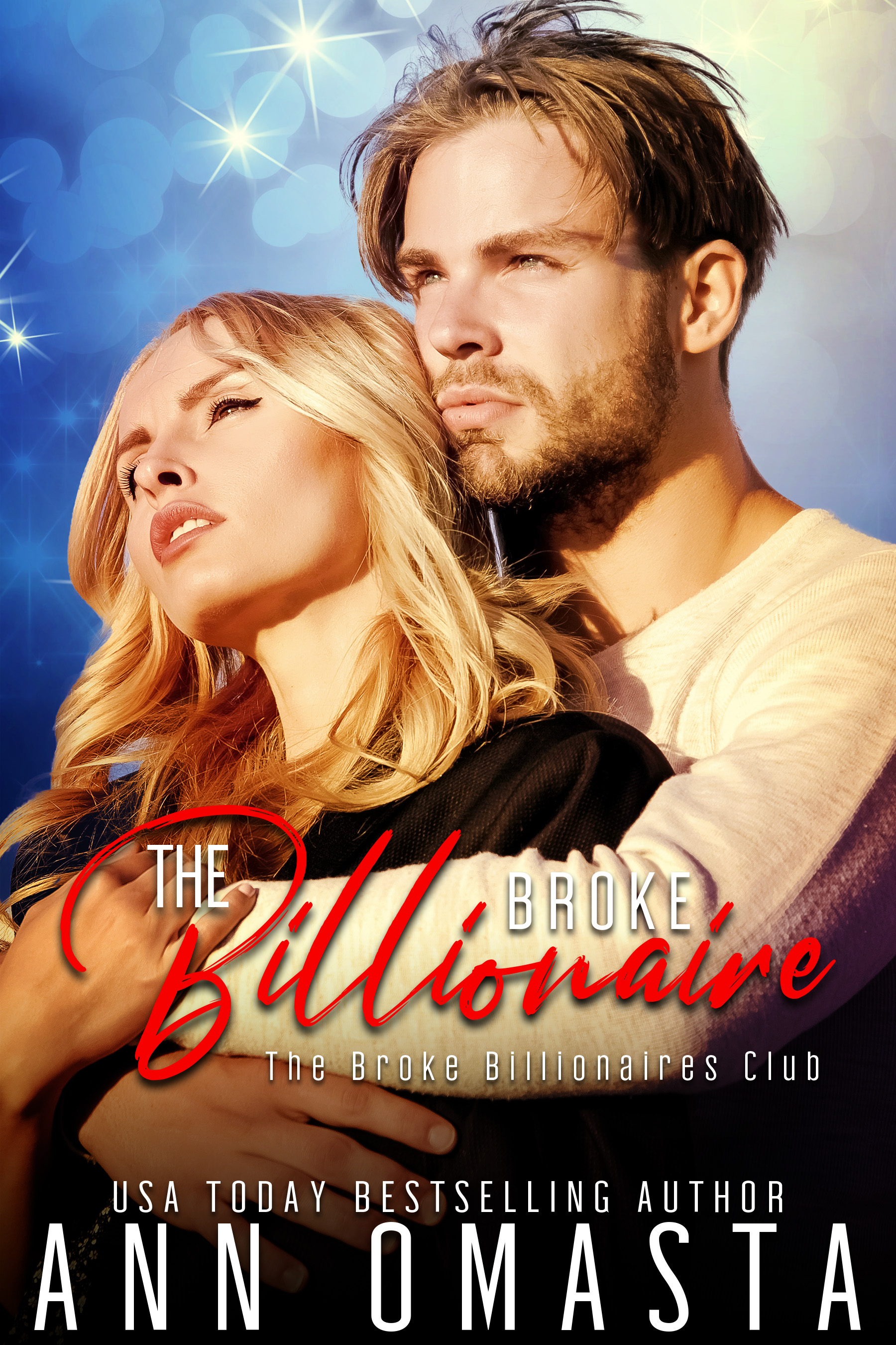 The Broke Billionaire (The Broke Billionaires Club, #1)