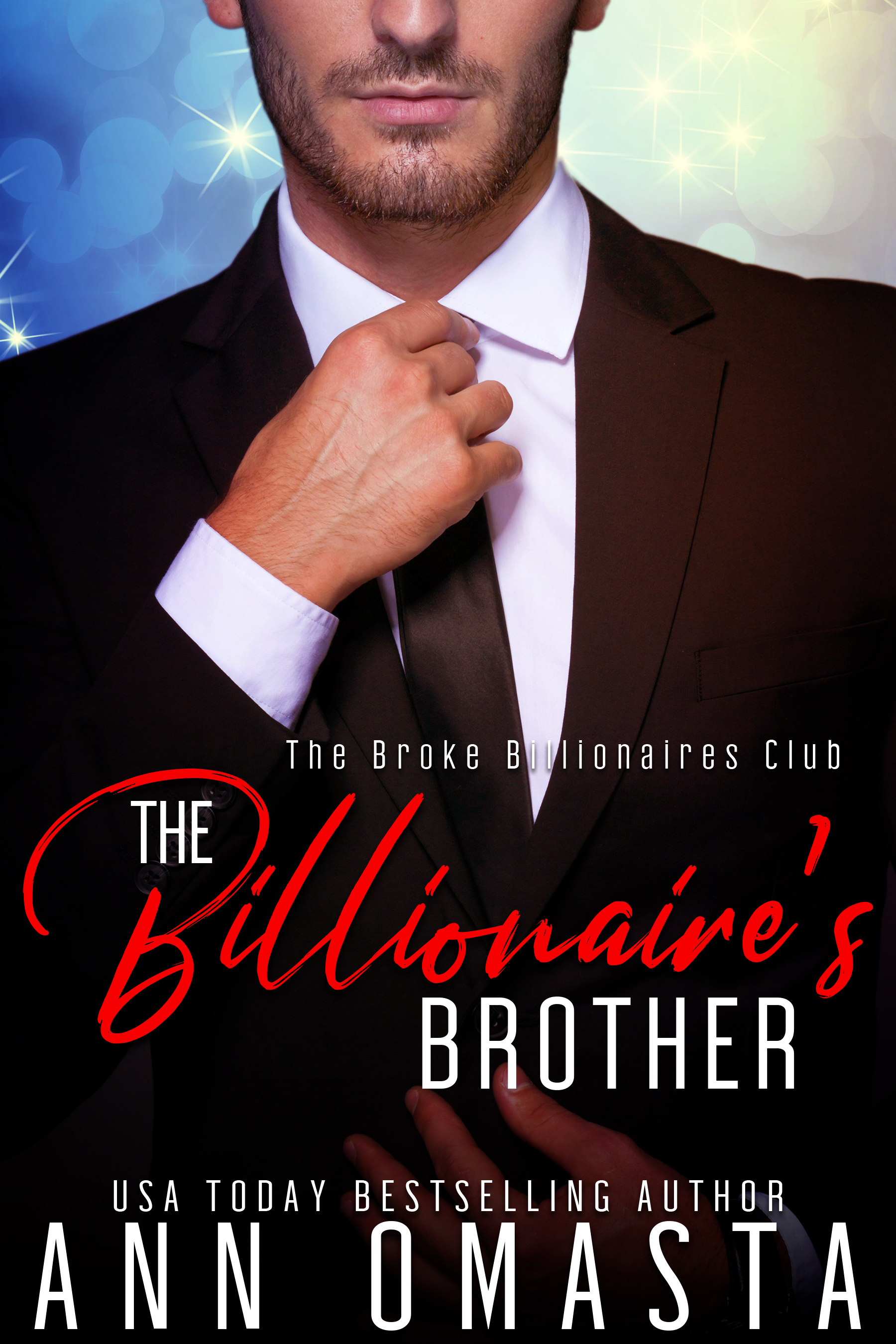 The Billionaire's Brother (The Broke Billionaires Club, #2)