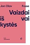 Vaizdai iš vaikystės by Jon Fosse